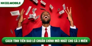 Cách tính tiền bao lô chuẩn chỉnh mới nhất cho cả 3 miền
