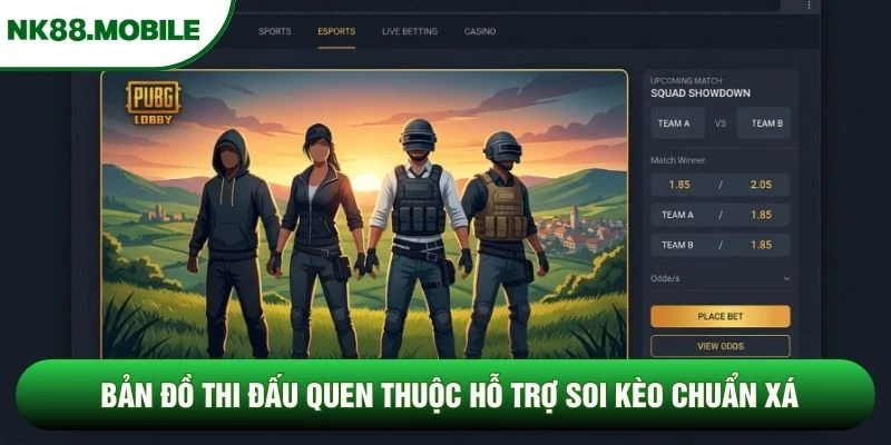 Bản đồ thi đấu quen thuộc hỗ trợ soi kèo chuẩn xá